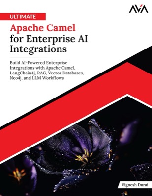 Ultimate Apache Camel for Enterprise AI Integrations book cover